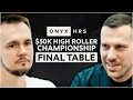 450 000 for 1st 50K HR Championship - FINAL TABLE Onyx High Roller Series