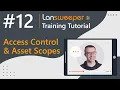 Lansweeper training tutorial - Access Controls Scopes