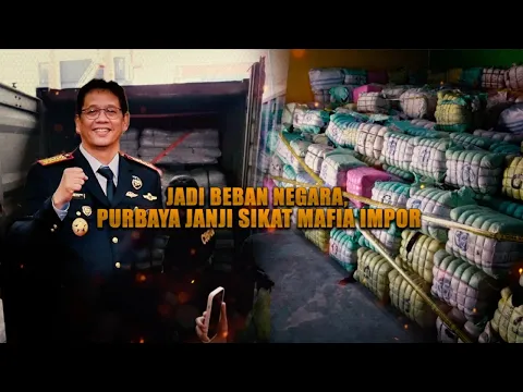 Jadi Beban Negara, Purbaya Janji Sikat Mafia Impor