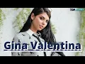 Gina Valentina Bio - Gina Valentina age weight birthplace and more
