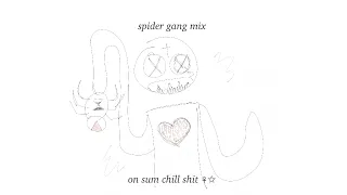 spider gang mix 4 tha web 3 v chill 