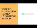 Website Pagination Design Using With HTML And CSS Code Mark