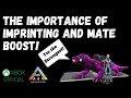 How important is imprinting and mate boosting ARK Survival Evolved XBOX