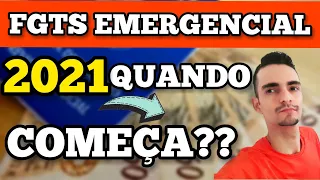 FGTS EMERGENCIAL QUANDO COMEÇA O SAQUE DO FGTS EMERGENCIAL 2021? SAQUE EMERGENCIAL DO FGTS R$1100,00