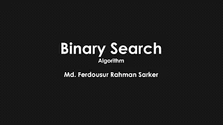Binary Search - Algorithms Bangla Tutorial