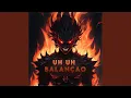 Download Lagu Uh Uh Balançao