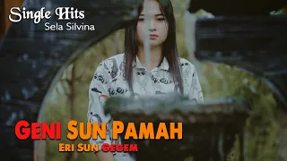 geni sun pamah sela silvina lagu banyuwangi terbaru 2020