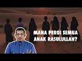 Lagu Apa Jadi kepada Semua Anak Rasulullah?
