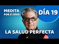 Lagu 🧘‍♂️ Día 19 - Meditación Guiada - SALUD PERFECTA de Deepak Chopra - Meditación En Español