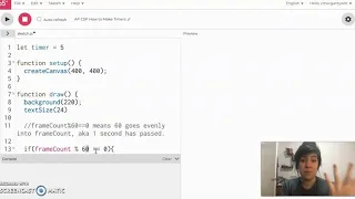 AP CSP 0 4 2 Making Using Timers in p5 js