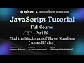 JavaScript Bangla Tutorial Find the Maximum of Three Numbers in JavaScript Nested If Else