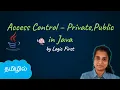 Java Access Control - Private and Public Java Course in Tamil Logic First Tamil
