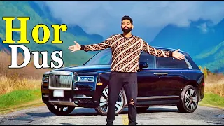 PARMISH VERMA : Hor Dus (LYRICS) Yeah Proof | Latest Punjabi Songs 2021 | New Romantic Songs 2021