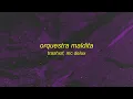 TRASHXRL - ORQUESTRA MALDITA