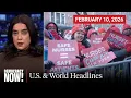 Top U S World Headlines February 10 2026