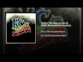That's the Way (I Like It) [2004 Remaster] - KC & The Sunshine Band