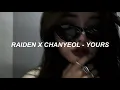 Download Lagu raiden x chanyeol - 'yours' (feat. leehi 이하이 \u0026 changmo 창모) easy lyrics