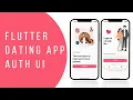 Flutter Dating App Auth UI Speed Code