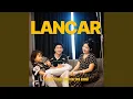 Lagu Lancar (Lan Sakteruse Karo Koe Ora Bubar)