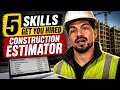 5 Skills That Get You Hired in Construction Estimating in 2026