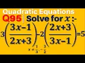 Q95 Solve for x 3 3x-1 2x 3 -2 2x 3 3x-1 5
