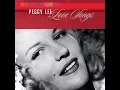 I Belong To You (Single Version) - Peggy Lee