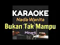 Download Lagu KARAOKE || BUKAN TAK MAMPU / NAD WANITA