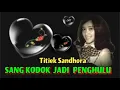 Download Lagu SANG KODOK JADI PENGHULU - Titiek Sandhora