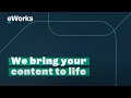 Transform Your eLearning with Content Development by eWorks Engaging Innovative Solutions