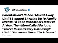 Download Lagu Parents Didn't Notice I Moved Away Until I Stopped Showing Up To Family Events - Reddit Stories