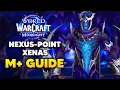 NEXUS POINT XENAS Mythic Dungeon Guide Midnight Season 1