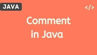 Comment in Java Hindi Java Tutorials for Beginners 2020
