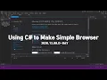 Visual Studio Using C to Make Simple Browser