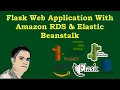 Flask Web App with Amazon RDS Elastic Beanstalk Route53