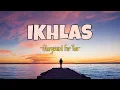 IKHLAS - Gloryweird For You [MUSIK LIRIK] 🎶