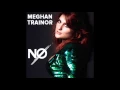 Download Lagu Meghan Trainor - NO (Audio)