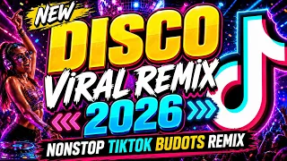 new viral disco remix 2026 viral disco tiktok mashup nonstop