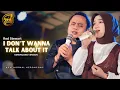 Download Lagu I Don't Wanna Talk About It - Rod Stewart (New Normal Keroncong Cover)