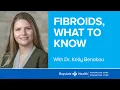 Fibroids What to Know 23