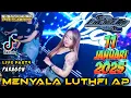 Download Lagu DJ LUTHFI AP TERBARU 11 JANUARI 2025 - BREAKBEAT VIRAL TIKTOK 2025 TERBARU #djviral #fyptiktok #dj