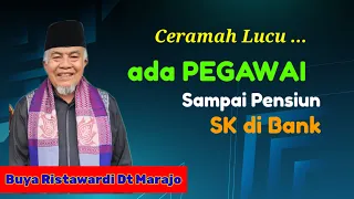 ceramah buya ristawardi dt marajo ada pegawai sampai pensiun sk di bank