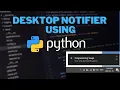 How to make desktop notifier app using Python Tkinter