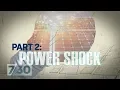 Download The dark side of the solar power boom: Power Shock, Part 2 | 7.30 mp4 3gp mp3 videos - waplic