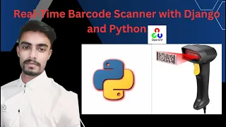 Real Time Barcode Scanner with Django and Python With Source Code