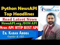 How To Read Latest News Using News API in Python - Get the Daily News Headlines with HTTP REST API