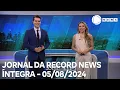 Download Lagu Jornal da Record News - 05/08/2024