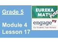 EngageNY Grade 5 Module 4 Lesson 17
