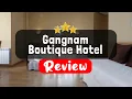Gangnam Boutique Hotel Sohsul Seocho-Gu Review - Is This Hotel Worth It
