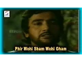 Download Lagu Phir Wohi Sham Wohi Gham | Talat Mahmood | Jahan Ara @ Prithviraj Kapoor, Mala Sinha, Bharat Bhushan