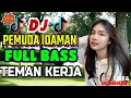 Download Lagu DJ PEMUDA IDAMAN DANGDUT REMIX VIRAL TIK TOK TERBAIK FULL BASS - ENAK NEMANI SAAT SANTAI